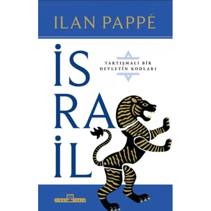 İsrail: Tartışmalı Bir Ülkenin Kodları