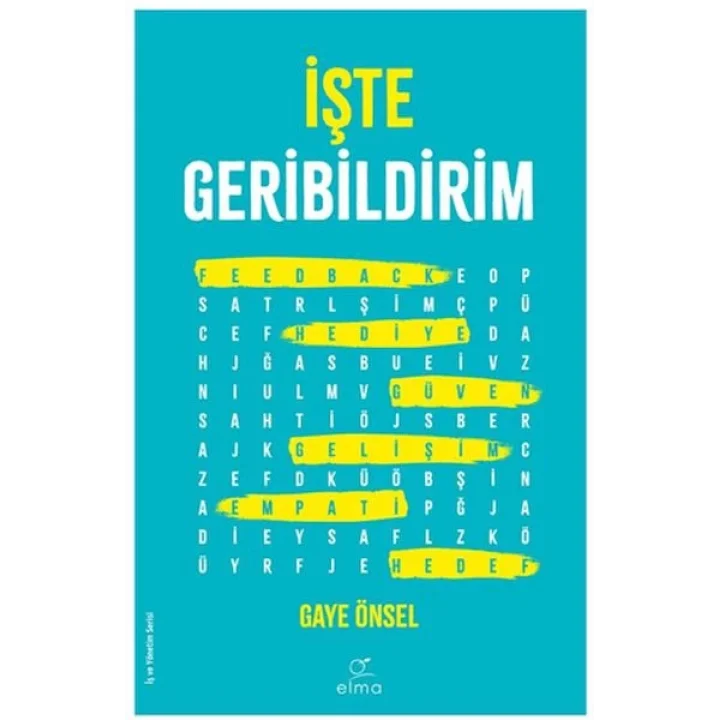 İşte Geribildirim