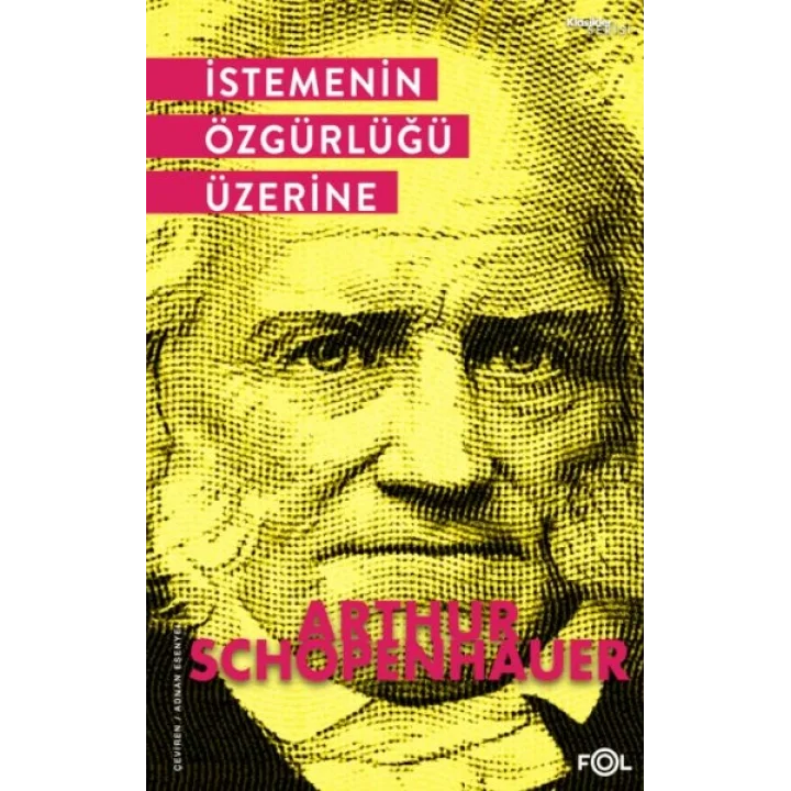 İstemenin Özgürlüğü Üzerine