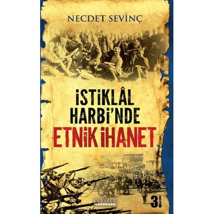 İstiklal Harbinde Etnik İhanet