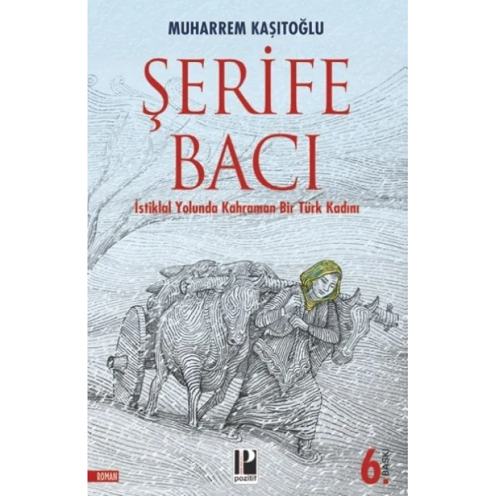 İstiklal Yolunda Kahraman Bir Türk Kadını