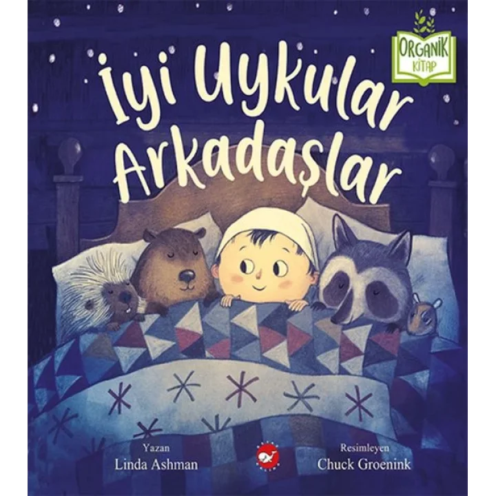 İyi Uykular Arkadaşlar - Organik Kitaplar