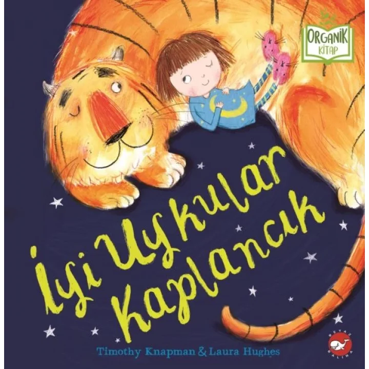 İyi Uykular Kaplancık - Organik Kitaplar