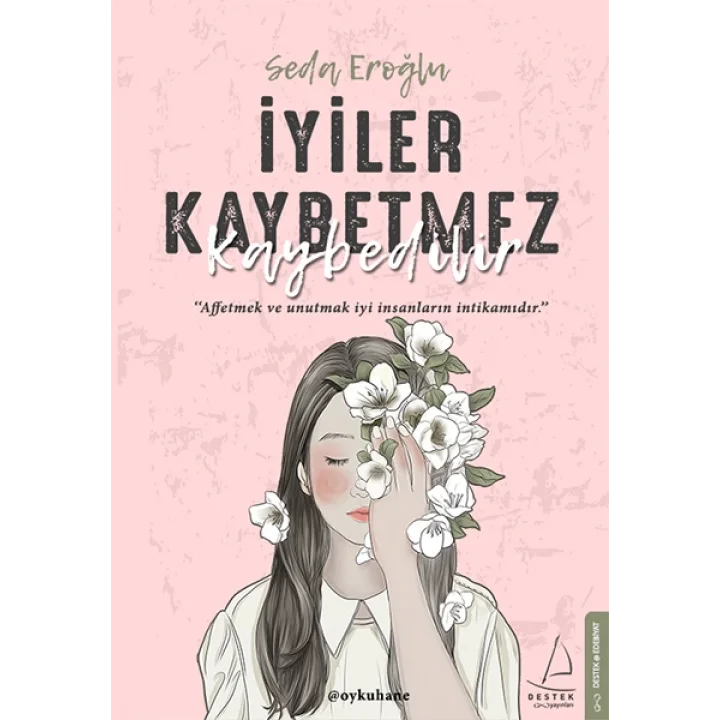 İyiler Kaybetmez Kaybedilir