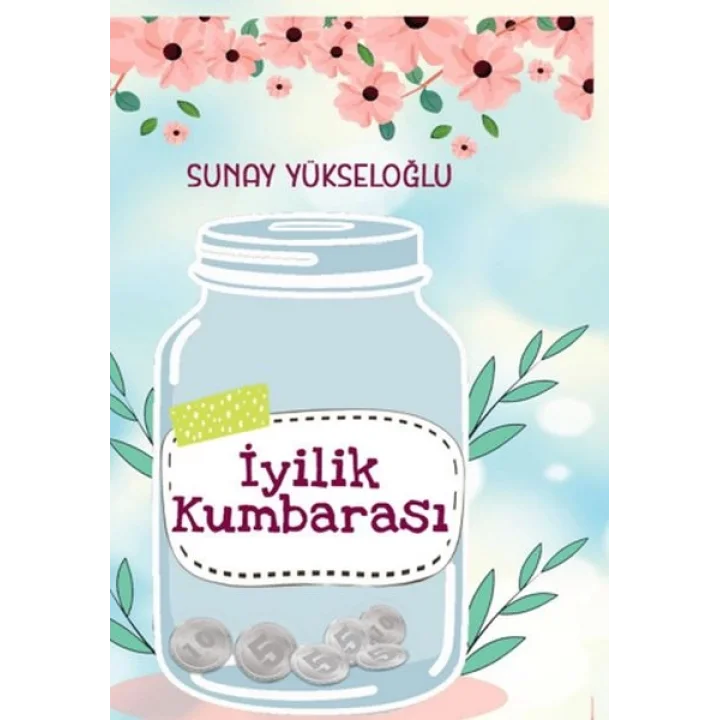 İyilik Kumbarası Renkli Resimli
