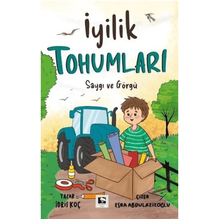 İyilik Tohumları Saygı ve Görgü