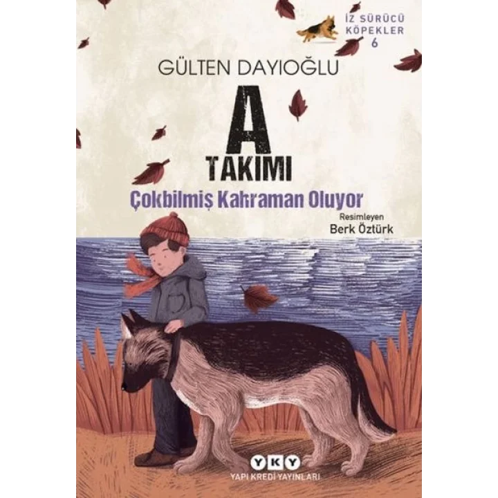 A Takımı İz Sürücü Köpekler 6 - Çokbilmiş Kahraman Oluyor
