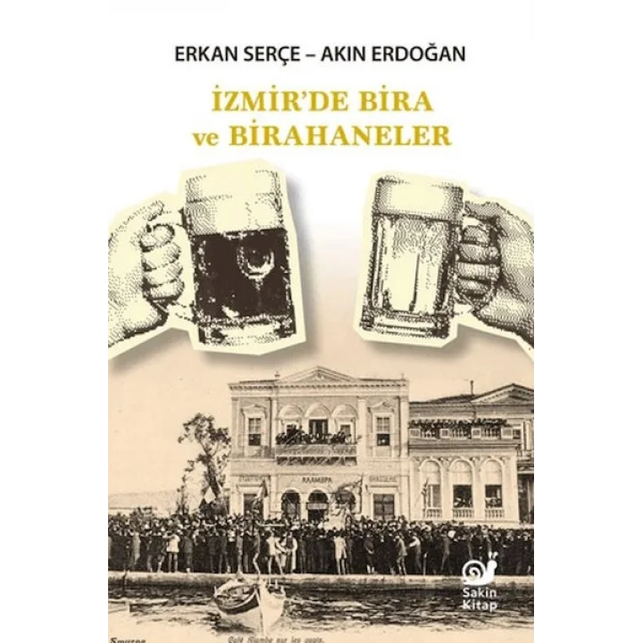 İzmirde Bira ve Birahaneler