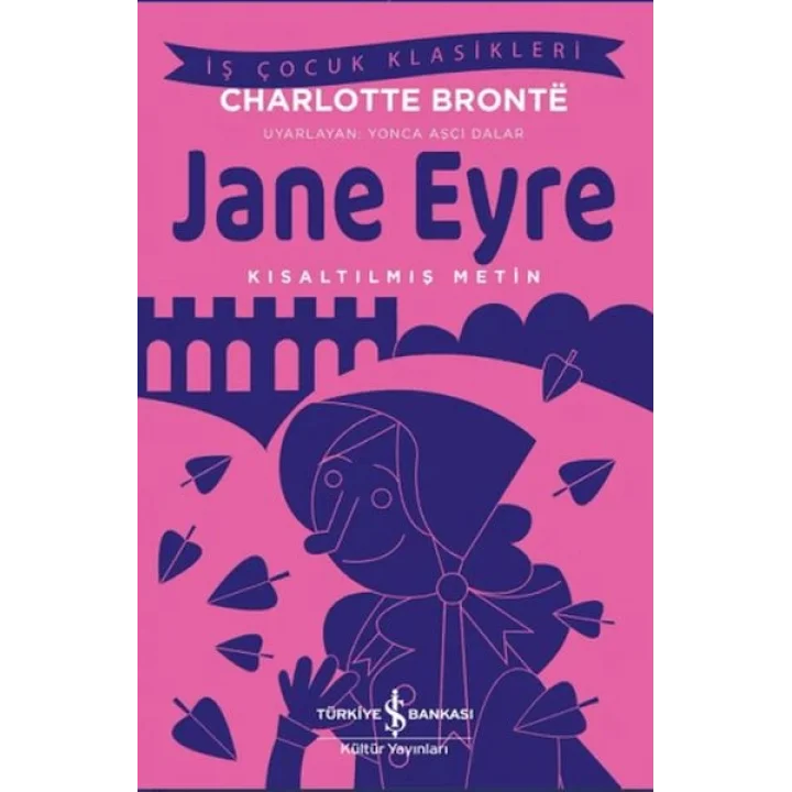 Jane Eyre - Kısaltılmış Metin