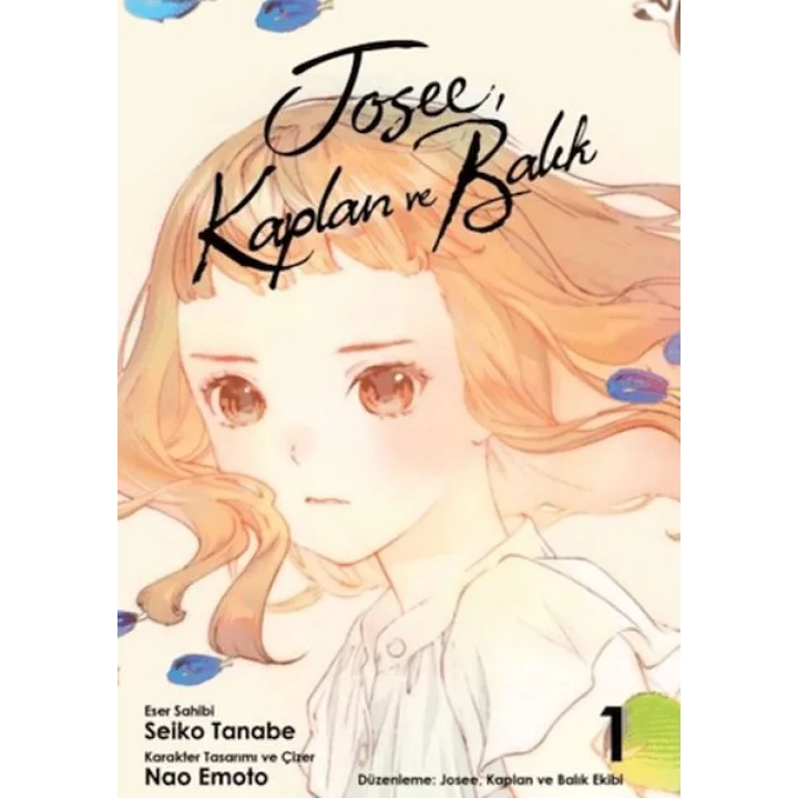 Josee, Kaplan ve Balık - 1