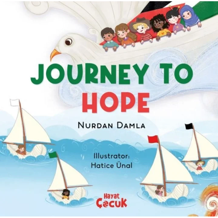 Journey to Hope (Ciltli)