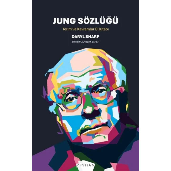 Jung Sözlüğü Terim ve Kavramlar El Kitabı