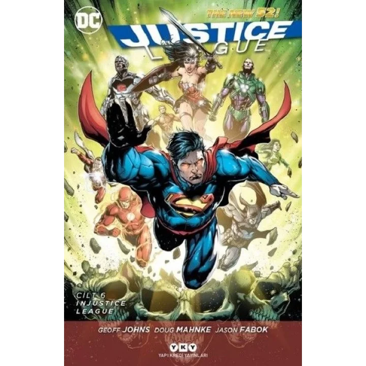 Justice League Cilt 6-Injustice League