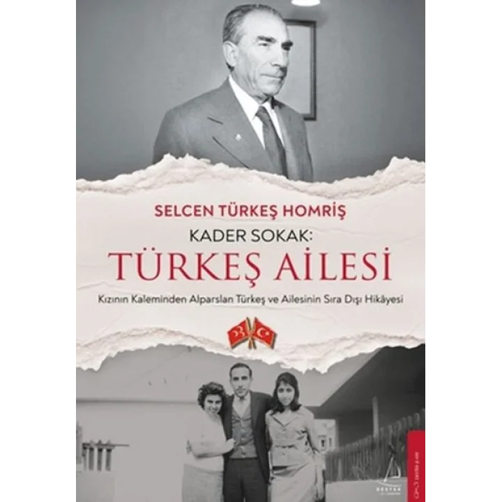 Kader Sokak: Türkeş Ailesi