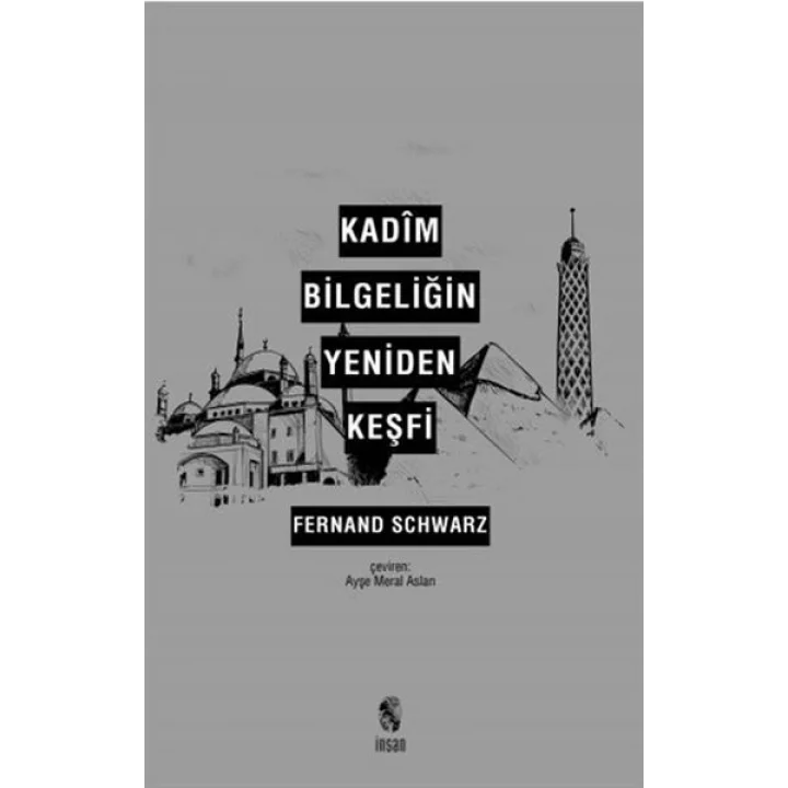 Kadim Bilgeliğin Yeniden Keşfi