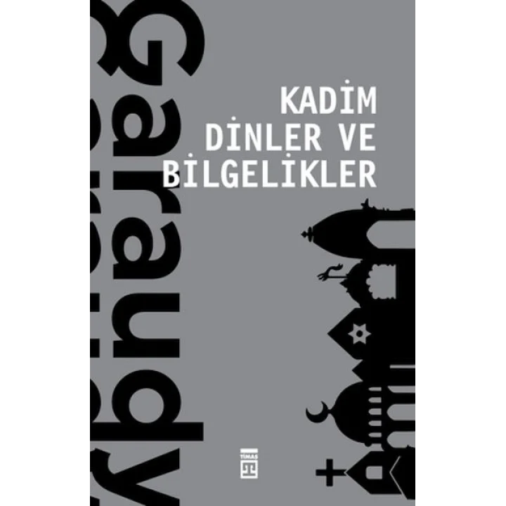 Kadim Dinler ve Bilgelikler