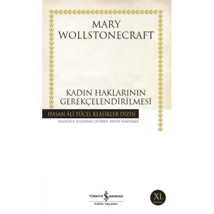 Kadın Haklarının Gerekçelendirilmesi - Hasan Ali Yücel Klasikleri