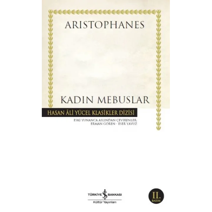 Kadın Mebuslar - Hasan Ali Yücel Klasikleri