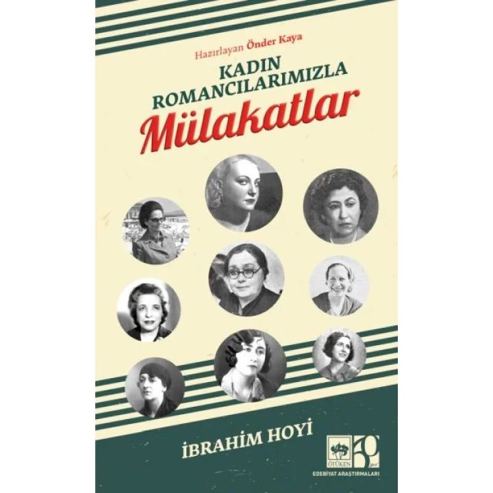 Kadın Romancılarımızla Mülakatlar