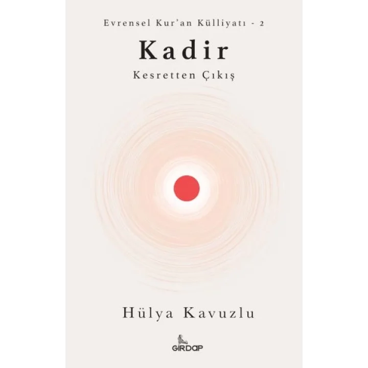 Kadir - Kesretten Çıkış