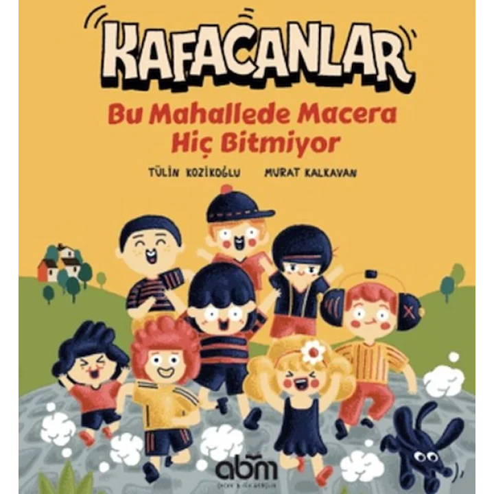 Kafacanlar - Bu Mahallede Macera Hiç Bitmiyor