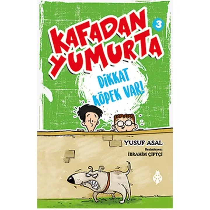 Kafadan Yumurta 3 - Dikkat Köpek Var!