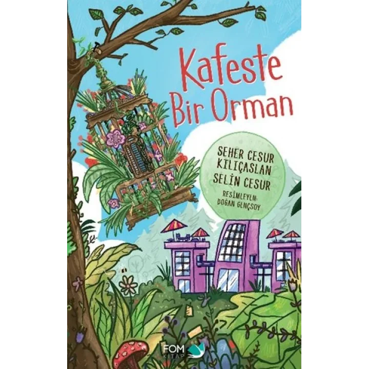 Kafeste Bir Orman