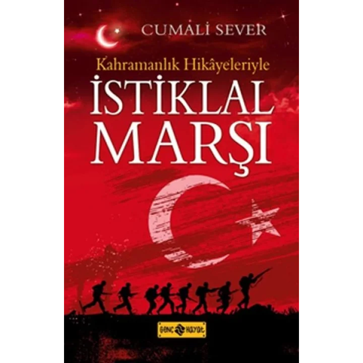 Kahramanlık Hikayeleriyle İstiklal Marşı