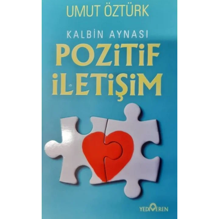Kalbin Aynası Pozitif İletişim
