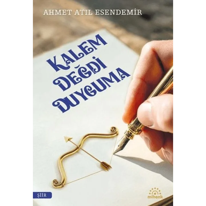 Kalem Değdi Duyguma