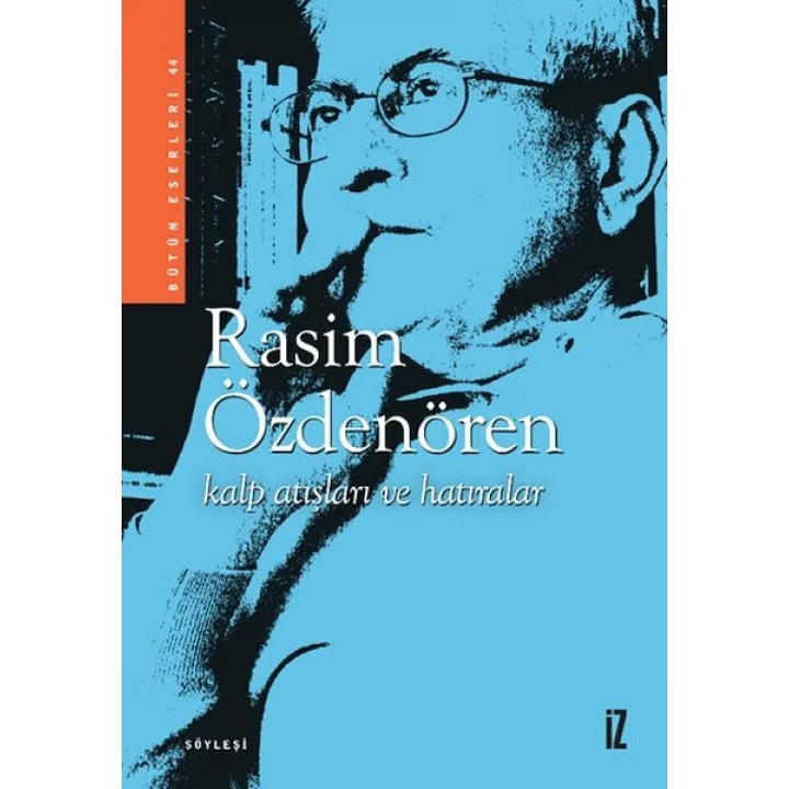 Kalp Atışları ve Hatıralar