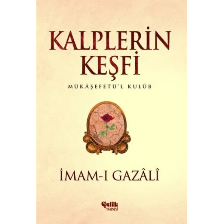 Kalplerin Keşfi - Mukaşefetül Kulüp