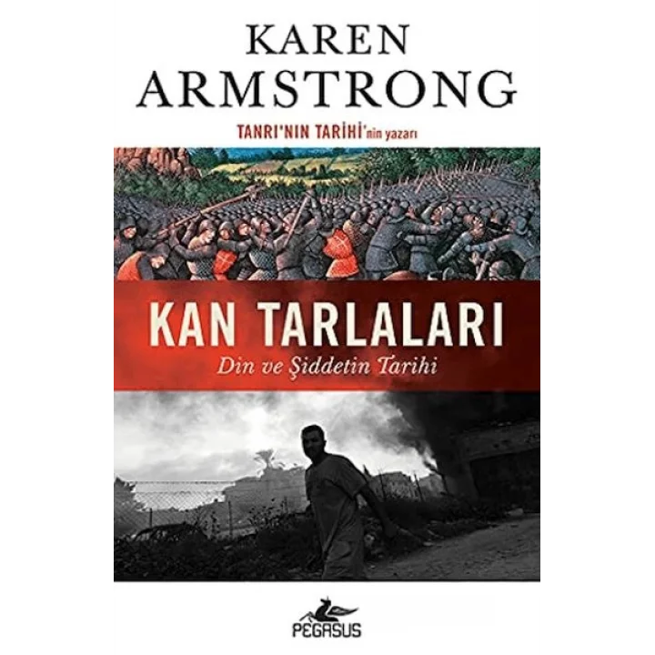 Kan Tarlaları: Din Ve Şiddetin Tarihi
