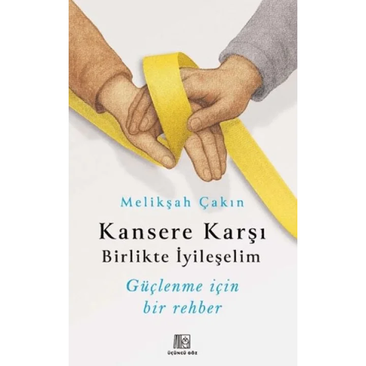 Kansere Karşı Birlikte İyileşelim