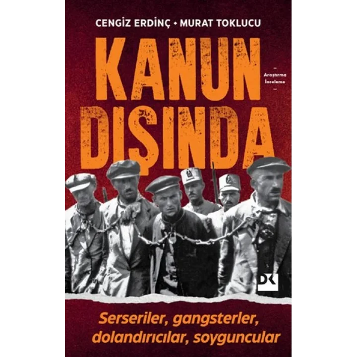Kanun Dışında