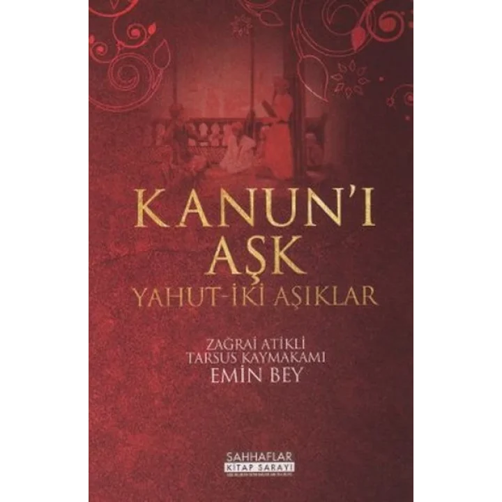 Kanunı Aşk Yahut-İki Aşıklar