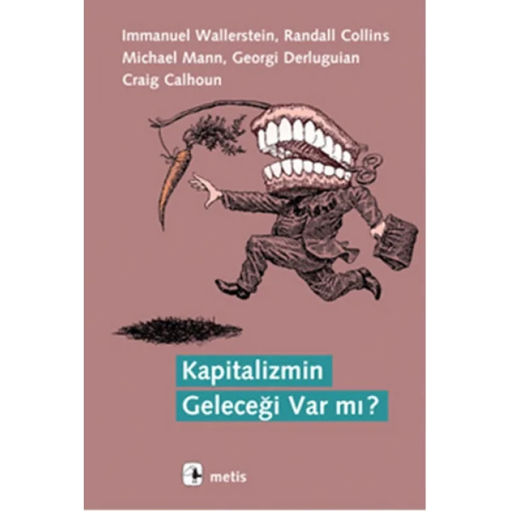 Kapitalizmin Geleceği Var mı?