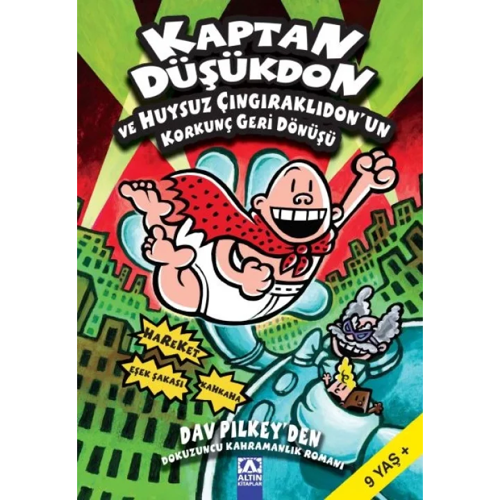 Kaptan Düşükdon ve Huysuz Çıngıraklıdonun Korkunç Geri Dönüşü 9