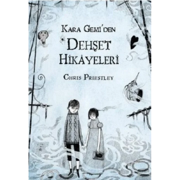 Kara Gemi’den Dehşet Hikayeleri