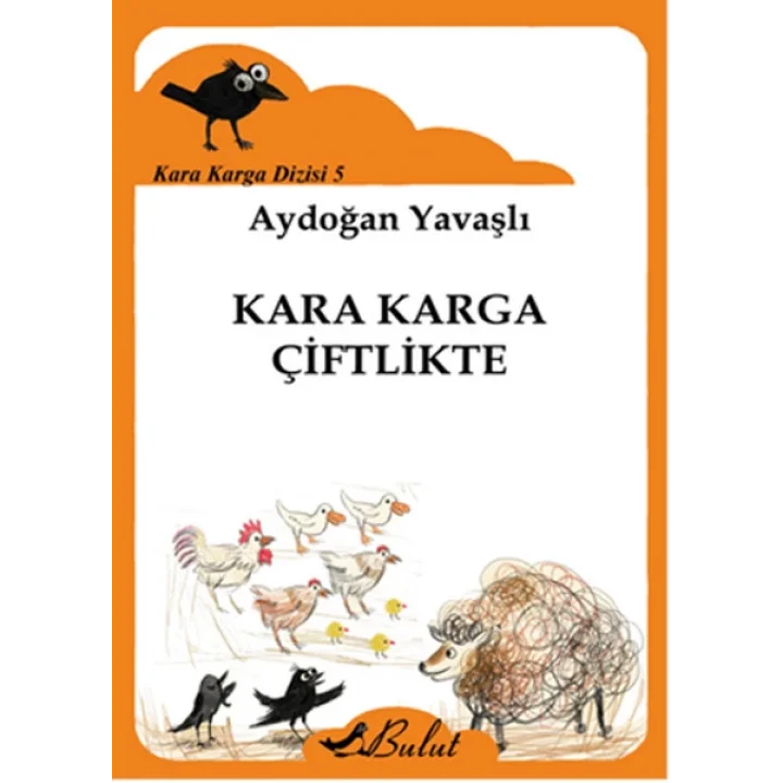 Kara Karga Dizisi 5 - Kara Karga Çiftlikte