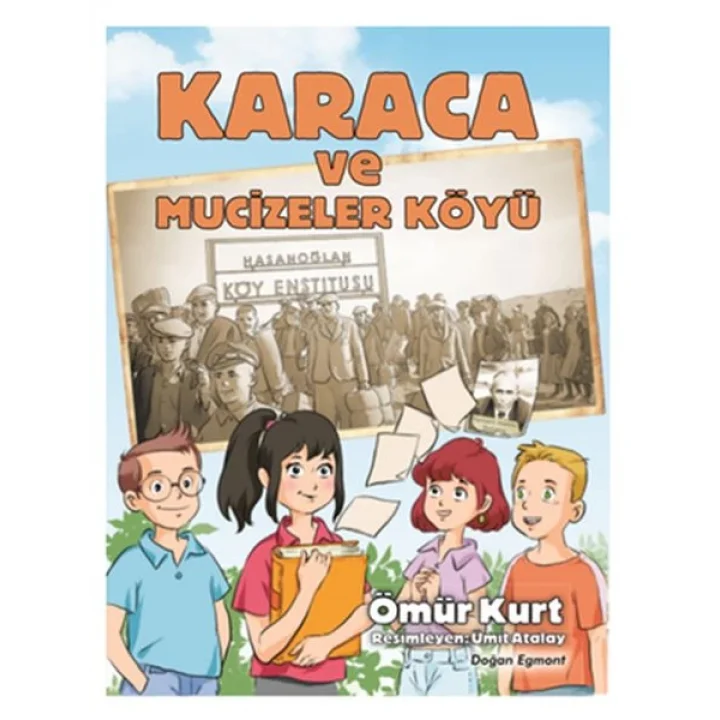 Karaca ve Mucizeler Köyü