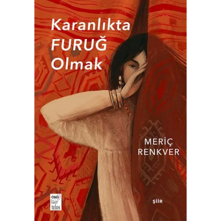 Karanlıkta Furuğ Olmak