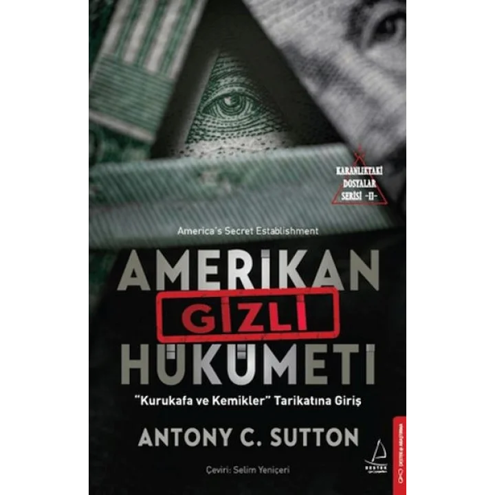Karanlıktaki Dosyalar Serisi 2 - Amerikan Gizli Hükümeti