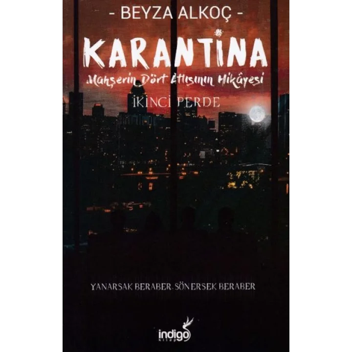 Karantina - İkinci Perde