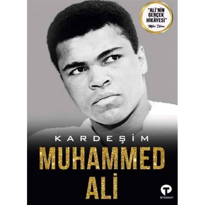 Kardeşim Muhammed Ali