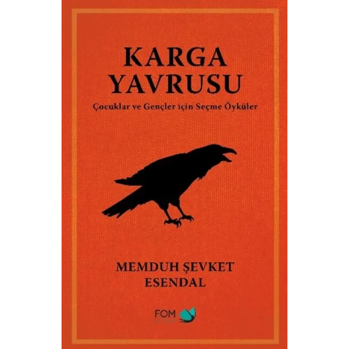 Karga Yavrusu – Çocuklar ve Gençler için Seçme Öyküler