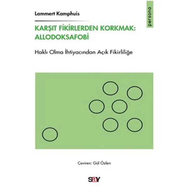 Karşıt Fikirlerden Korkmak: Allodoksafobi