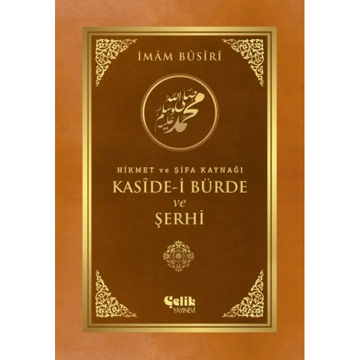 Kaside-i Bürde ve Şerhi