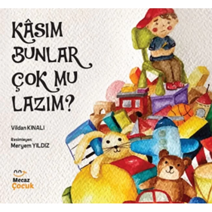 Kâsım Bunlar Çok mu Lazım ?