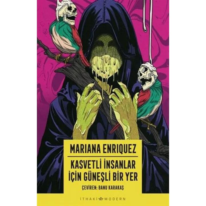 Kasvetli İnsanlar İçin Güneşli Bir Yer